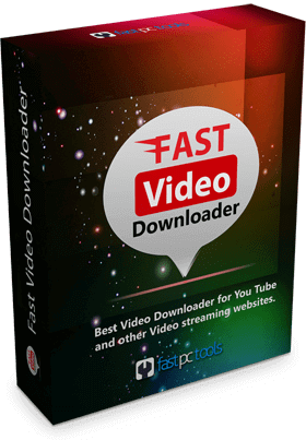 Fast Video Downloader Crack 4.0.0.40 with Full Keygen Free Download 2022